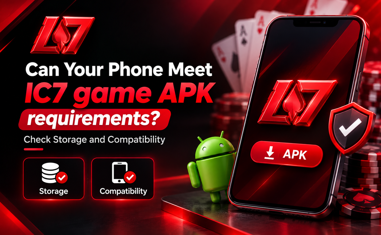 IC7 game APK requirements